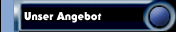 Unser Angebot